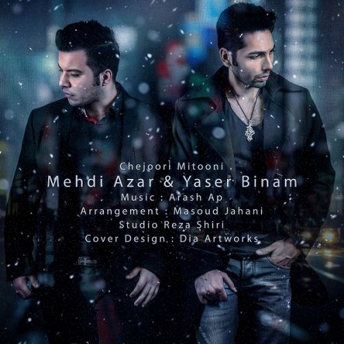 دانلود آهنگ یاسر بینام چجوری میتونی 1 yaser binam ft mehdi azar chejoori mitooni 2022 08 29 13 39