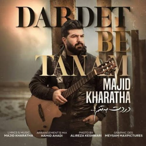 majid kharatha dardet be tanam 2022 09 01 19 11