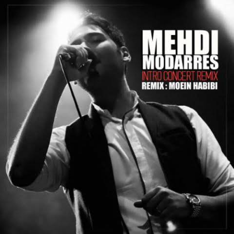mehdi modarres intro concert remix 2022 09 10 09 41