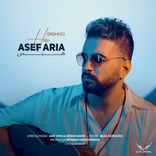 Asef Aria Hiss Remix e1666685769225