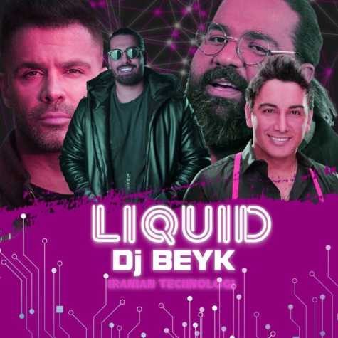 دانلود آهنگ دیجی بیک لیکوئید ( پادکست ) 1 dj beyk liquid 2023 02 08 08 16