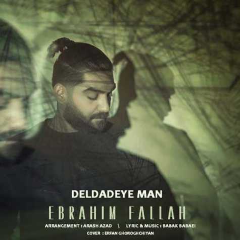 دانلود آهنگ ابراهیم فلاح دل داده من 1 ebrahim fallah deldadeye man 2023 02 01 13 15