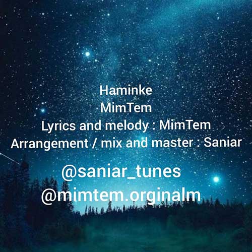 دانلود آهنگ میم تم همین که 1 mimtem haminke 2023 03 05 09 19
