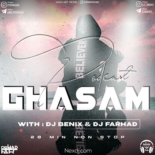 dj benix podcast ghasam ft dj farhad 2023 04 12 14 20