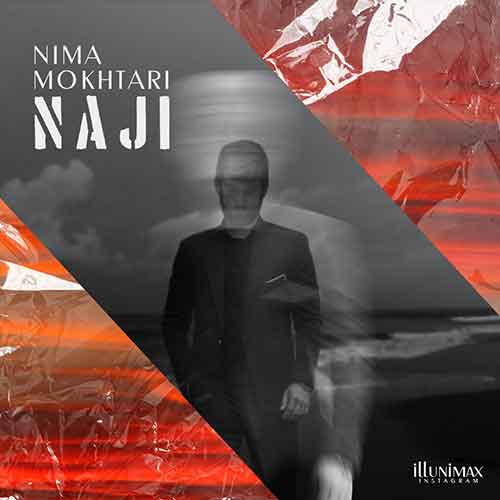 دانلود آهنگ نیما مختاری ناجی 1 nima mokhtari naji 2023 05 08 08 15