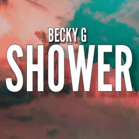 دانلود آهنگ بکی جی Shower 1 becky g shower 2023 06 11 12 55