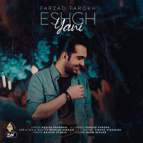farzad farokh eshgh yani 2023 06 12 11 50