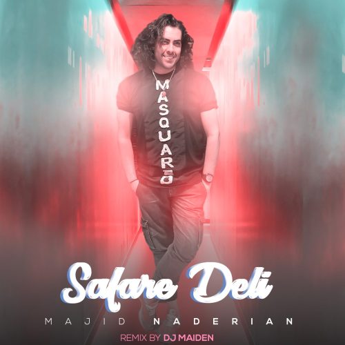 majid naderian safare deli dj maiden 2023 06 29 08 00