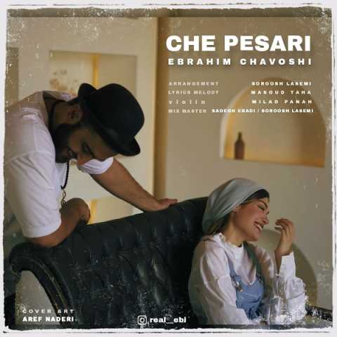 دانلود آهنگ ابراهیم چاوشی چه پسری 1 ebrahim chavoshi che pesari 2023 10 30 07 50