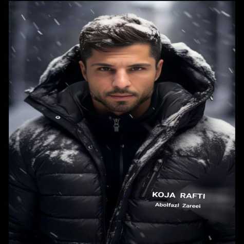 دانلود آهنگ ابوالفضل زارعی کجا رفتی 1 abolfazl zareei koja rafti 2023 12 14 01 54