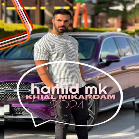 hamid mk khial mikardam 2023 12 30 22 53