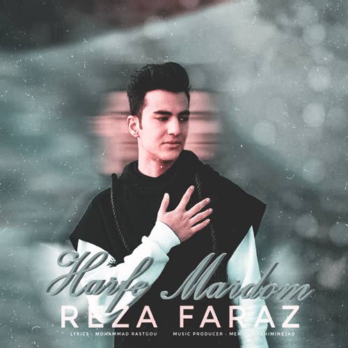 دانلود آهنگ رضا فراز حرف مردم 1 rezafaraz3