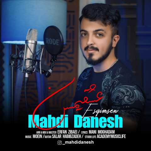 mehdi danesh eshghim sen 2024 01 16 11 40