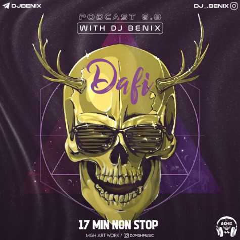 dj benix podcast dafi 6 8 2024 02 12 16 47