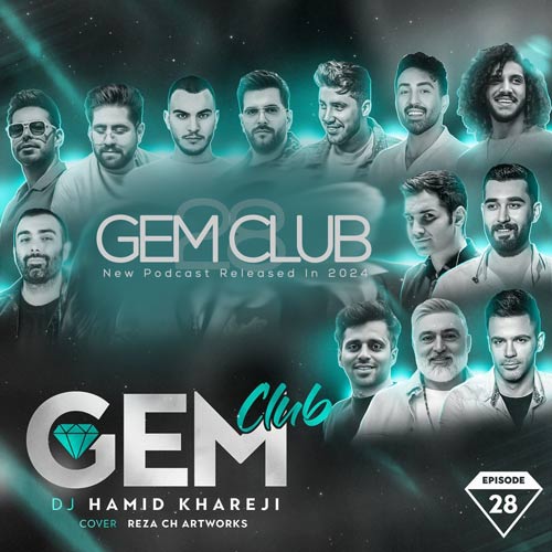dj hamid khareji podcast gem club 28 2024 02 15 20 39