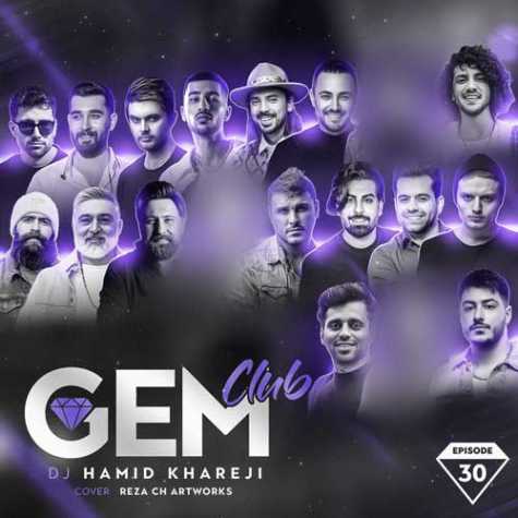 dj hamid khareji podcast gem club 30 2024 02 20 21 25