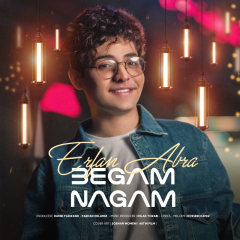erfan abra begam nagam 2024 02 12 16 48