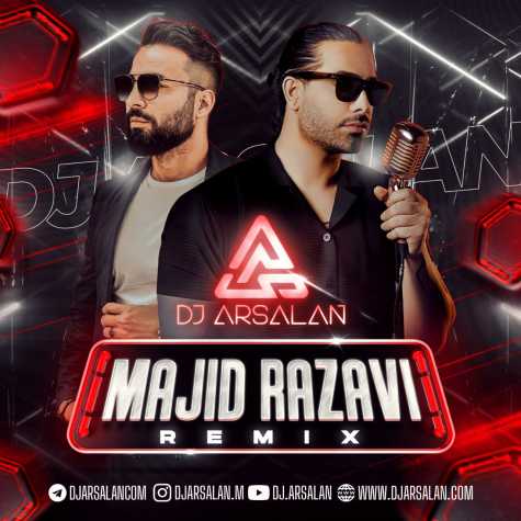 majid razavi dj arsalan remix 2024 02 21 18 40