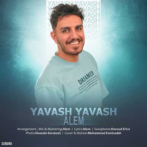 دانلود آهنگ عالم یواش یواش 1 alem yavash yavash 2024 03 24 16 09
