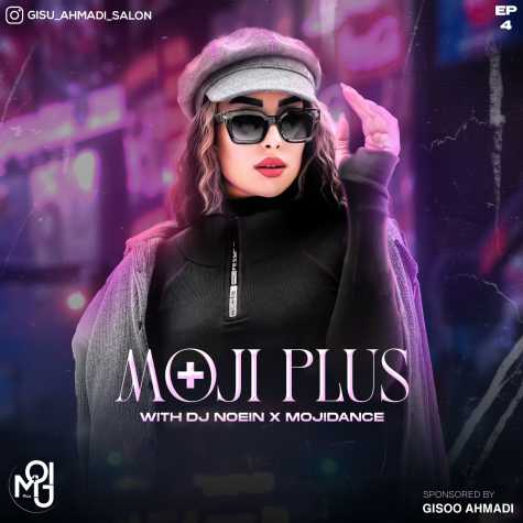 دانلود پادکست دی جی نعین و مجی دنس مجی پلاس ۴ 1 dj noein mojidance mojiplus 4 2024 03 17 15 03