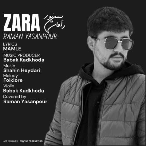 دانلود آهنگ رامان یسن پور زارا 1 raman yasanpour zara 2024 03 18 00 40
