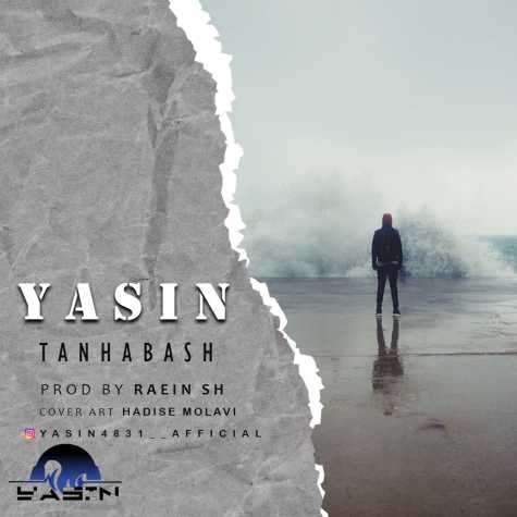 yasin tanha bash 2024 03 18 19 59