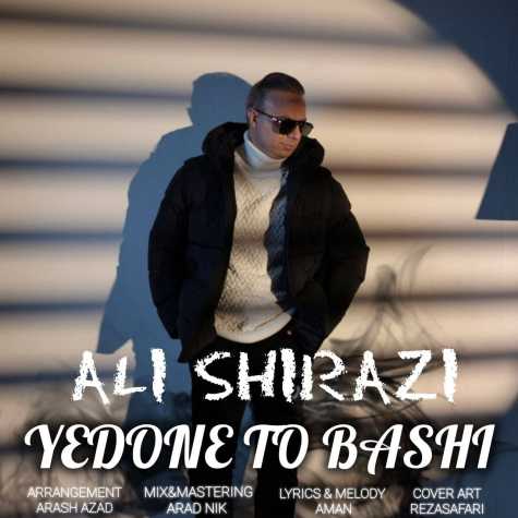 ali shirazi yedone to bashi 2024 04 05 12 26