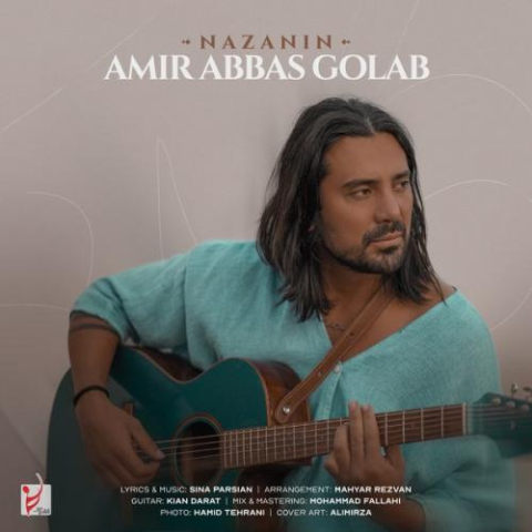 دانلود آهنگ امیرعباس گلاب نازنین 1 amir abbas golab nazanin 2024 06 25 18 03