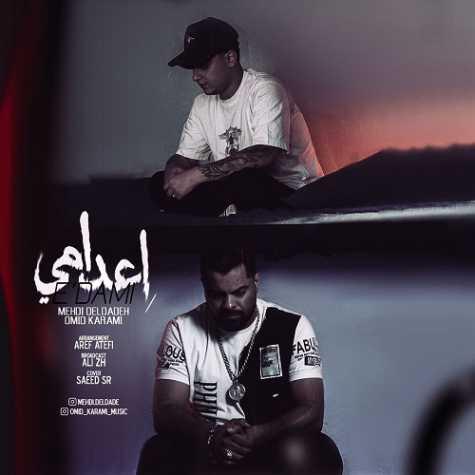 mehdi deldade ft omid karami edami 2024 06 21 16 59
