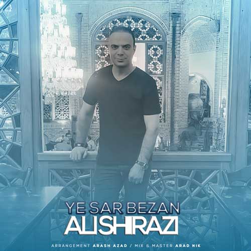 ali shirazi ye sar bezan 2024 07 29 09 05