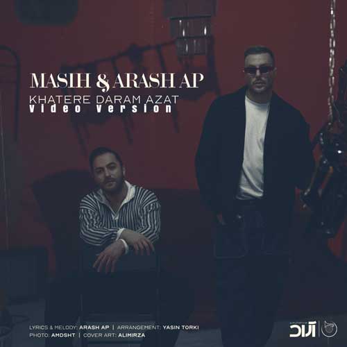 masih and arash khatere daram azat 720p 2024 08 12 00 15