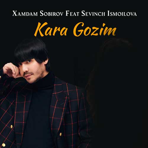 xamdam sobirov sevinch ismoilova kara gozim 2024 08 12 00 10