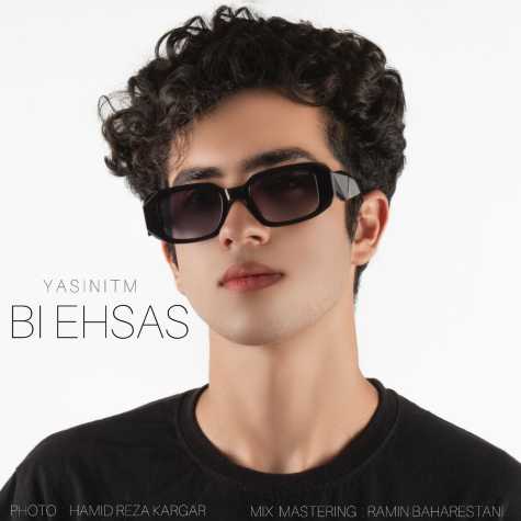 دانلود آهنگ یاسین آی تی ام بی احساس 1 yasin itm bi ehsas 2024 08 03 10 50
