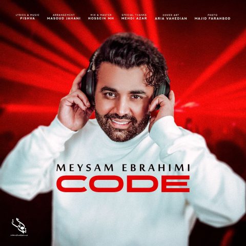 دانلود آهنگ میثم ابراهیمی کد 1 meysam ebrahimi code 2024 12 17 17 50
