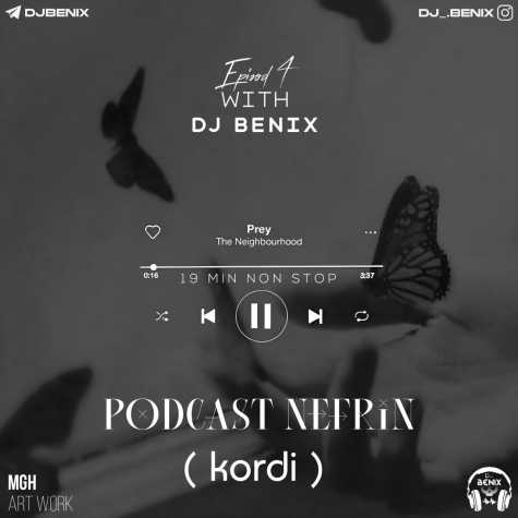 دانلود آهنگ دیجی بنیکس پادکست نفرین ۴ 1 dj benix podcast nefrin 04 2025 01 09 09 10