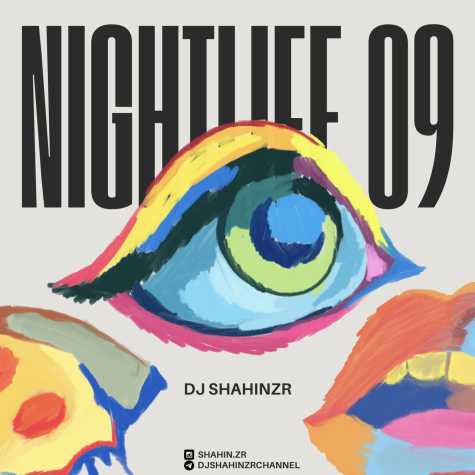 dj shahin zr podcast nightlife 09 2025 01 31 07 44