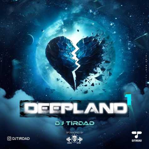 dj tirdad podcast deepland 01 2025 01 15 17 47