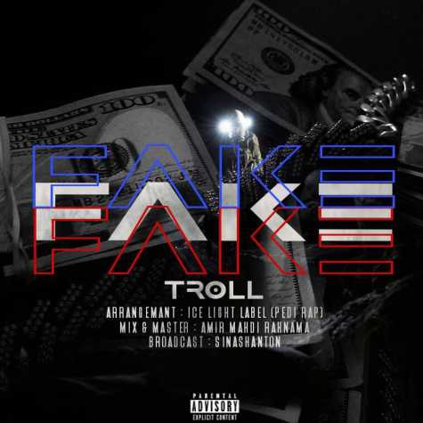دانلود آهنگ ترول فیک 1 troll fake 2025 01 04 09 36