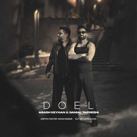 دانلود آهنگ ارش کیهان و دانیال تفرشی دوئل 1 arash keyhan ft danial tafreshi doel 2025 02 12 16 51