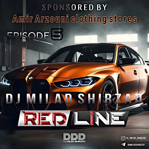 dj milad shirzad red line 05 2025 02 16 17 35
