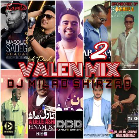 dj milad shirzad valen mix 02 2025 02 12 15 57