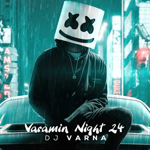 دانلود آهنگ دیجی وارنا پادکست ورامین نایت 24 1 dj varna varamin nights 24 2025 02 28 11 27