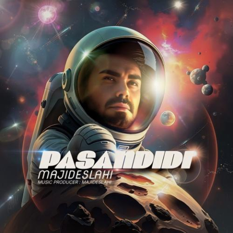 دانلود آهنگ مجید اصلاحی پسندیدی 1 majid eslahi pasandidi 2025 02 18 22 47