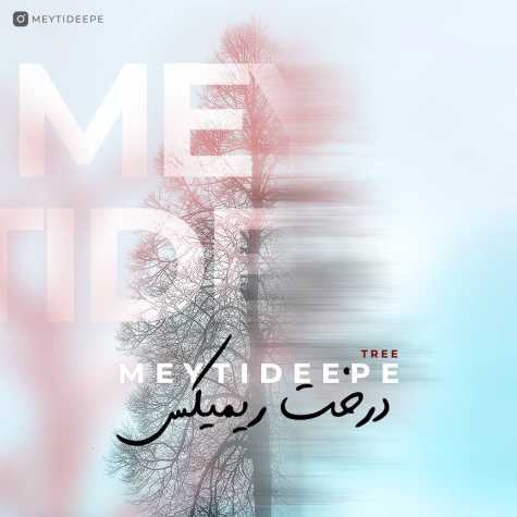meytideepe tree remix 2025 02 28 19 20