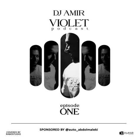 dj amir podcast violet 01 2025 03 19 09 13