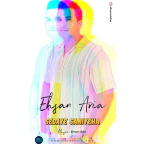 ehsan aria sedaye saniyeha 2025 03 21 18 56