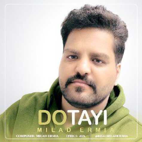 دانلود آهنگ میلاد ارمیا دوتایی 1 milad ermia dotayi 2025 03 30 17 16