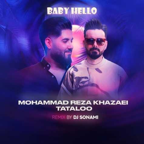 mohammadreza khazaei baby hello remix 2025 03 17 16 58