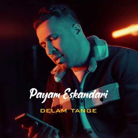 payam eskandari delam tange 2025 03 09 09 48