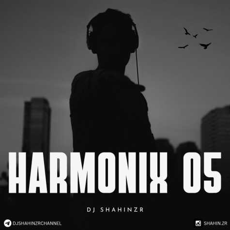 دانلود آهنگ دیجی شاهین زد آر هارمونیکس ۵ 1 dj shahinzr haromonix 05 2025 04 18 20 41